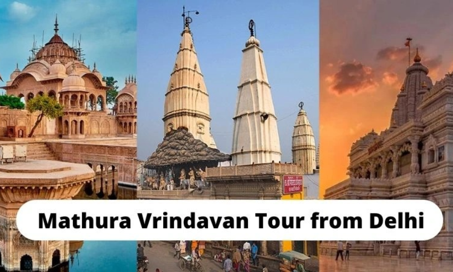 Delhi To Mathura Vrindavan Tour